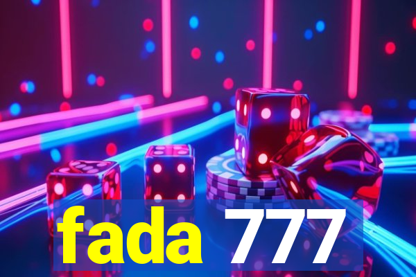 fada 777